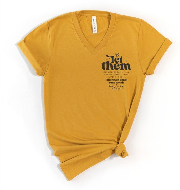 Let Them Graphic V-Neck Tee