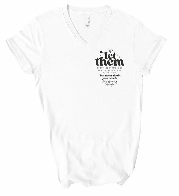 Let Them Graphic V-Neck Tee