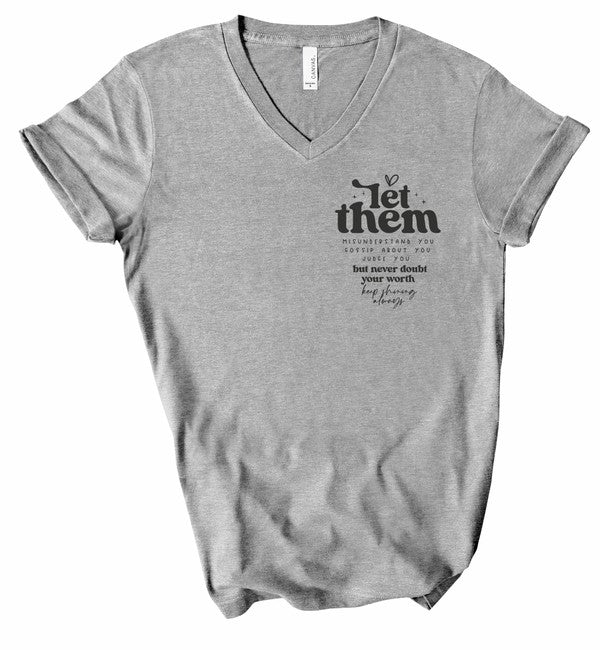 Let Them Graphic V-Neck Tee