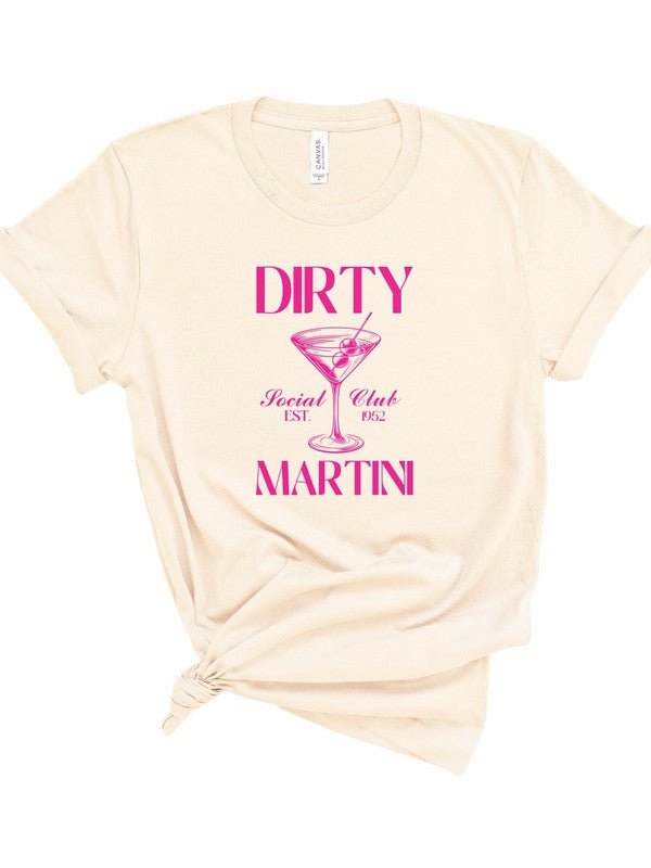 Dirty Martini Social Club Boutique Tee - Robbi & Angel