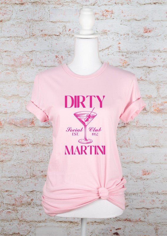 Dirty Martini Social Club Boutique Tee - Robbi & Angel