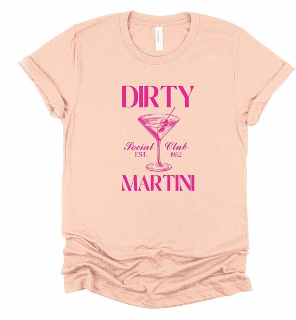 Dirty Martini Social Club Boutique Tee - Robbi & Angel