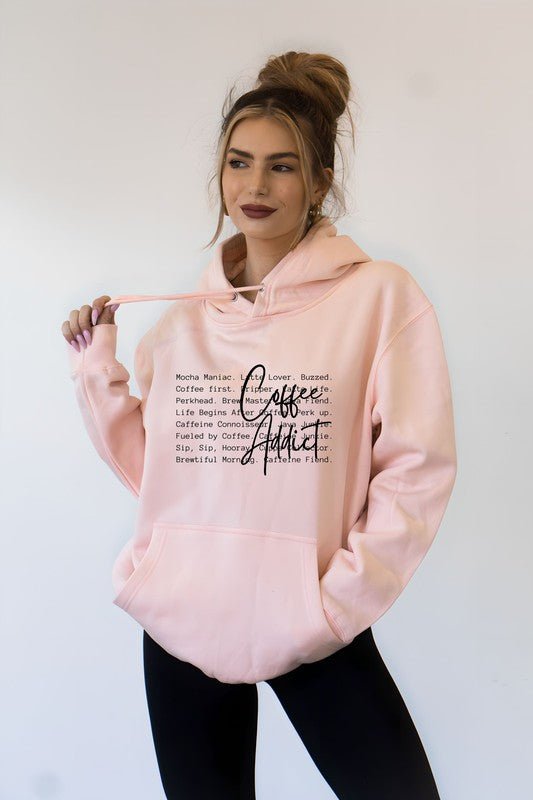 Coffee Addict Words Graphic Hoodie - Robbi & Angel