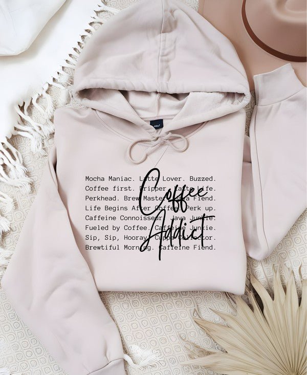 Coffee Addict Words Graphic Hoodie - Robbi & Angel