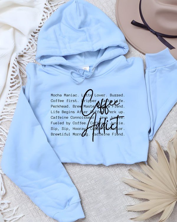 Coffee Addict Words Graphic Hoodie - Robbi & Angel