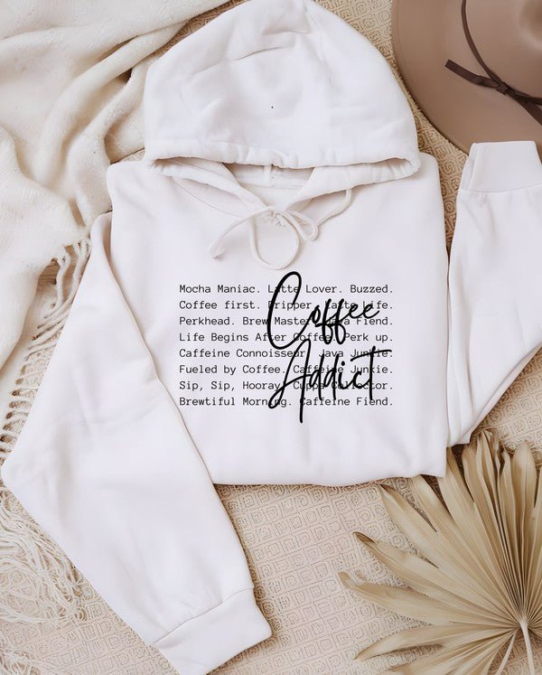 Coffee Addict Words Graphic Hoodie - Robbi & Angel