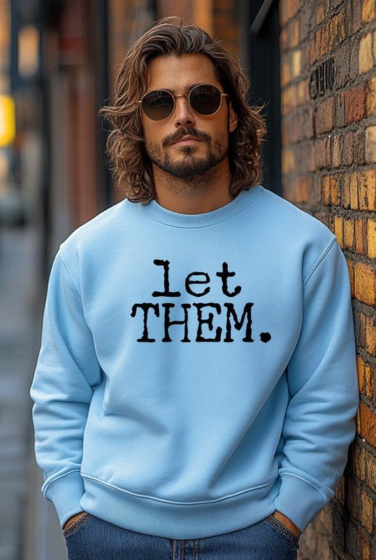 Let Them Words Graphic Sweatshirt - Robbi & Angel
